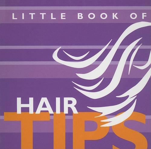 Little Book of Hair Tips (Paperback)