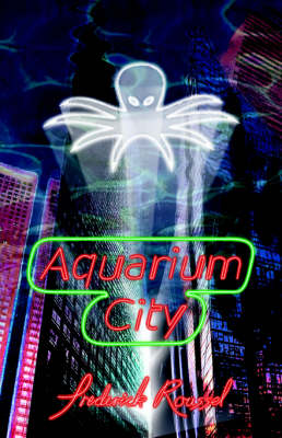 Aquarium City - Aquarium City S. (Paperback)