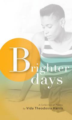 Brighter Days (Paperback)