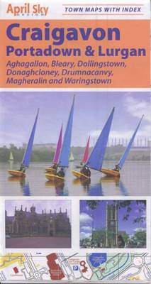 Craigavon: Portadown and Lurgan Street Map - Aghagallon, Bleary, Dollingstown, Donaghcloney, Magheralin and Waringstown - Northern Ireland Town Maps (Sheet map)
