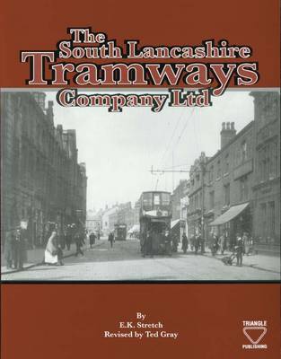 The South Lancashire Tramways Company (Paperback)