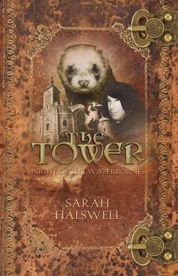 The Tower: Night of the Waterbornes (Paperback)