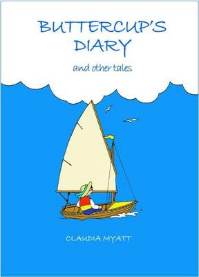 Buttercup's Diary and Other Tales (Paperback)