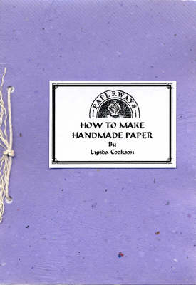 How to Make Handmade Paper