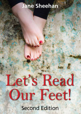 Let's Read Our Feet!: The Foot Reading Guide (Paperback)