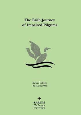 The Faith Journey of Impaired Pilgrims (Paperback)