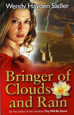 Bringer of Clouds and Rain (Paperback)