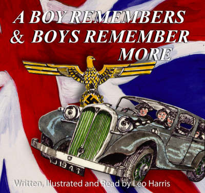 A Boy Remembers and Boys Remember More (CD-Audio)