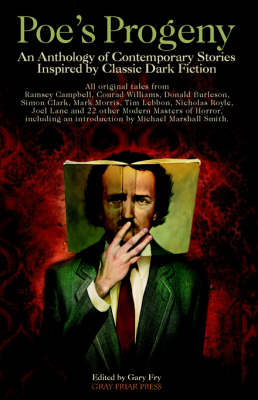 Poe's Progeny: An Anthology of Contempory Stories Inspired by Classic Dark Fiction (Paperback)