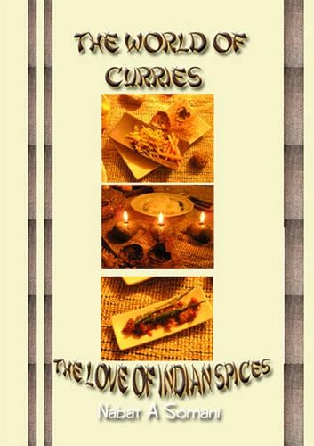The World of Curries: The Love of Indian Spices (Spiral bound)
