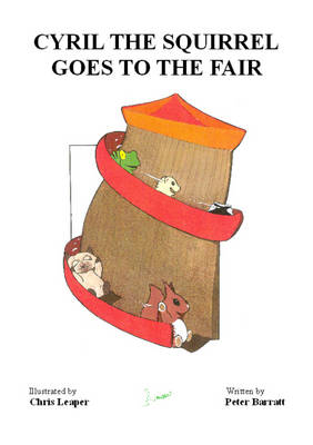 Cyril the Squirrel Goes to the Fair (Paperback)