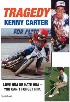 Tragedy: The Kenny Carter Story (Paperback)