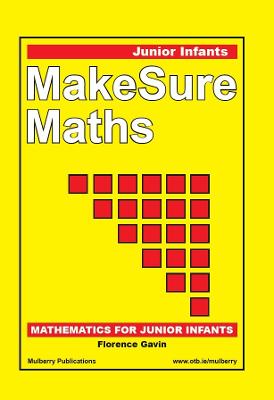 Makesure Maths: Junior Infants' Mathematics (Paperback)