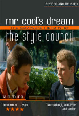 The Style Council - Cool's ⁄ Dream Mr Iain Munn by Posts Council