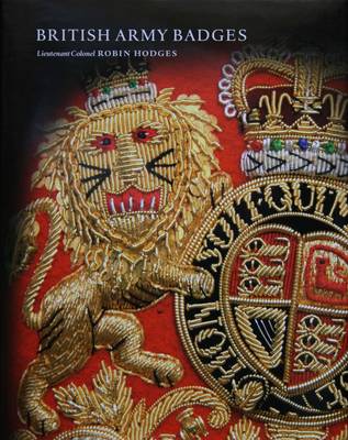 British Army Badges by Robin Hodges | Waterstones