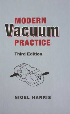 Modern Vacuum Practice (Hardback)