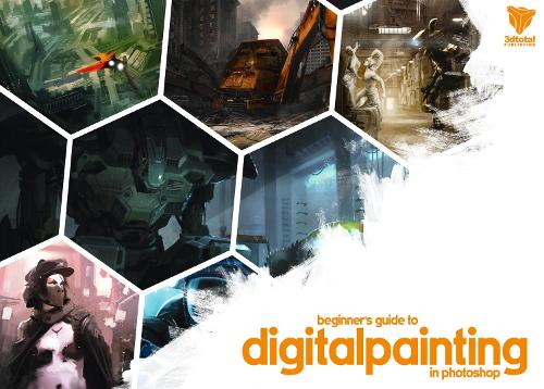 Beginners Guide to Digital Painting in Photoshop Vol 1 (Paperback)