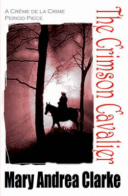 The Crimson Cavalier (Paperback)