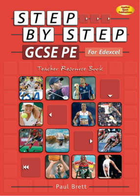 Step by Step GCSE PE for EdExcel: Teacher Resource Book (Paperback)