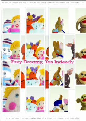 Foxy Dreamy, Yes Indeedy (Paperback)
