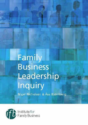Family Business Leadership Inquiry (Paperback)
