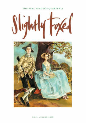 Slightly Foxed: No. 11: A Private, Circumspect People (Paperback)
