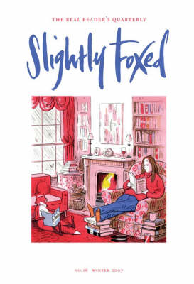 Slightly Foxed: No. 16: For Pheasant Read Peasant (Paperback)