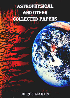 Astrophysics and Other Collected Papers (Paperback)