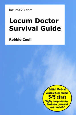 Locum Doctor Survival Guide (Paperback)