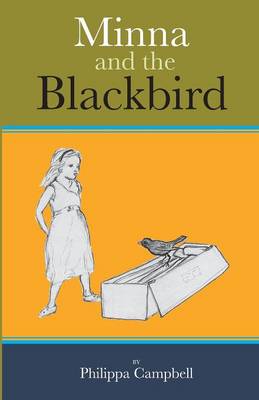 Minna and the Blackbird (Paperback)