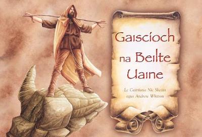 Gaiscioch Na Beilte Uaine, the Warrior of the Green Belt (Hardback)