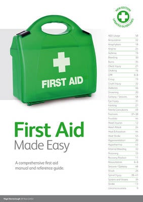 First Aid Made Easy: A Comprehensive Manual and Reference Guide (Paperback)