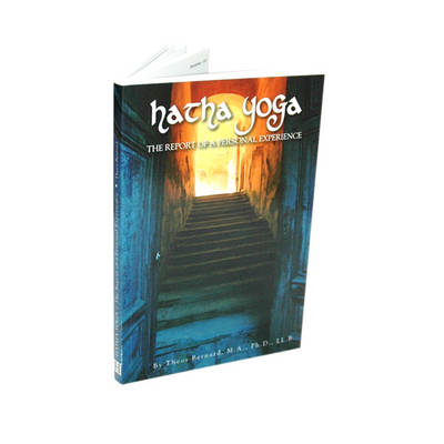 Hatha Yoga: The Report of a Personnal Experience (Paperback)