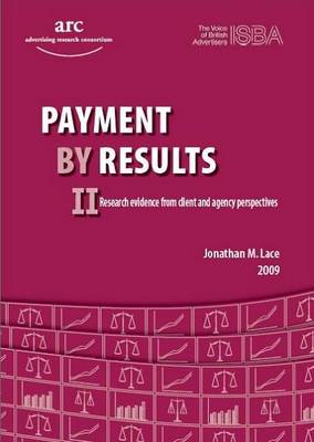 Payment by Results II: Research Evidence from Client and Agency Perspectives (Paperback)