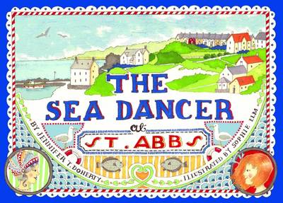 The Sea Dancer at St Abbs (Paperback)