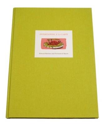 Entertaining a La Carte: Edward Bawden and Fortnum and Mason (Hardback)