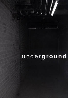 Underground (Hardback)