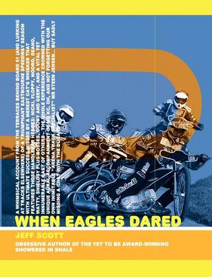 When Eagles Dared (Paperback)