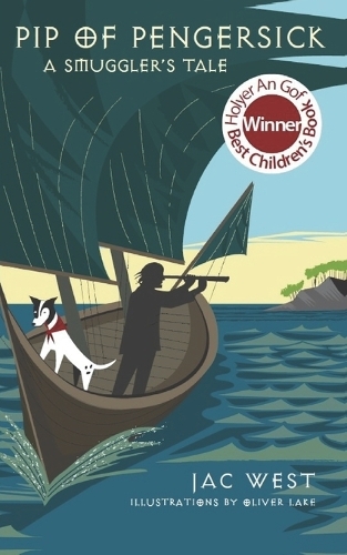 Pip of Pengersick: A Smuggler's Tale (Paperback)