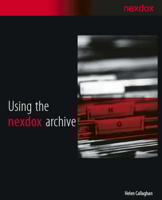 Using the Nexdox Archive (Paperback)