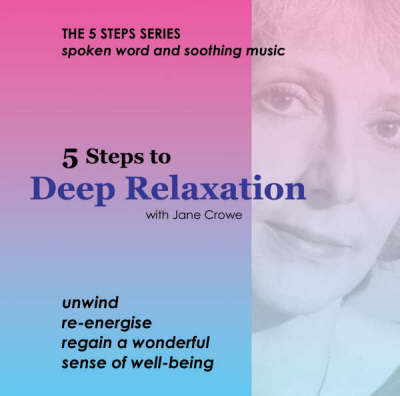 5 Steps to Deep Relaxation (CD-Audio)