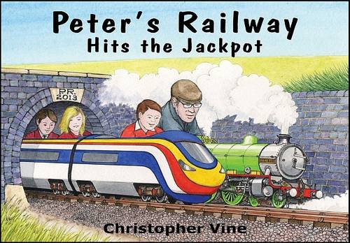 Peter's Railway Hits the Jackpot - Peter's Railway No .5 (Hardback)