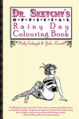 Dr. Sketchy's Official Rainy Day Colouring Book (Paperback)