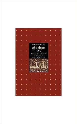 The Essentials of Islam (Paperback)