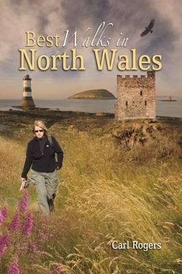 Best Walks in North Wales - Carl Rogers