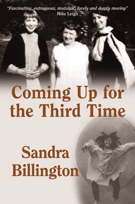 Coming Up for the Third Time (Paperback)