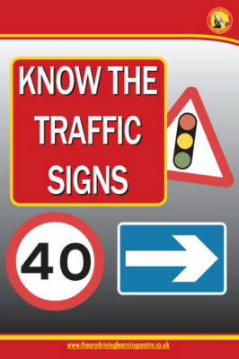 Know the Traffic Signs (Paperback)