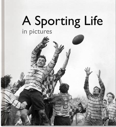 A Sporting Life in Pictures - Pictures to Share (Hardback)