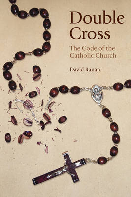 Double Cross: The Code of the Catholic Church (Paperback)