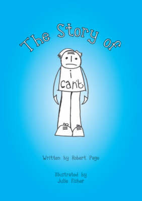 The Story of I Can't (Paperback)